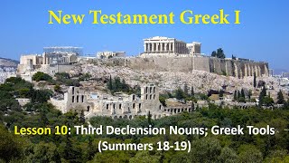 10  3rd Declension Nouns Greek Tools [upl. by Hills343]