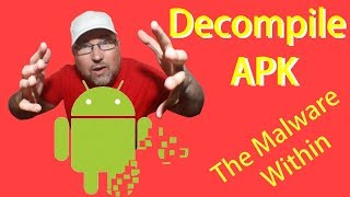 Decompile Android APK into Java and Xml Hunt for Malware [upl. by Ayomat]