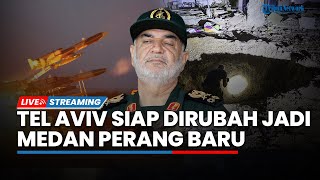 🔴Iran Siapkan 10 Skenario untuk Serang 35 Titik Vital Israel Tel Aviv Diubah Jadi Medan Perang Baru [upl. by Levan]