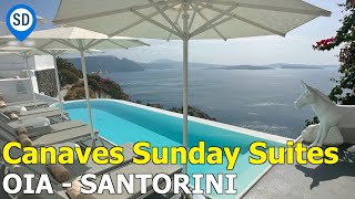 Oia Santorini Hotel  The Luxury Boutique Canaves Sunday Suites [upl. by Sylram361]