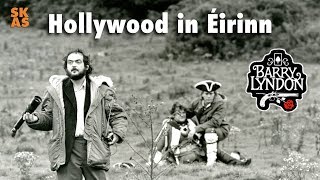 Barry Lyndon  Hollywood in Éirinn  Kubrick in Ireland 2015 [upl. by Esiuqcaj]