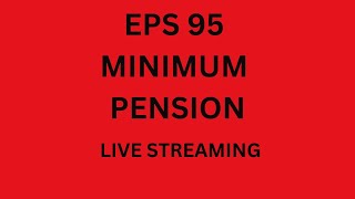 EPS 95 Minimum Pension Latest News Today [upl. by Alyse]