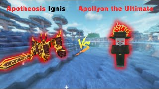 Apotheosis Ignis vs Apollyon the Ultimate Old 1201 [upl. by Drarreg]