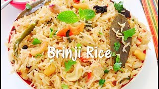 Brinji Rice Recipe  பிரிஞ்சி சாதம்  Quick Lunch Box Recipe  Tasty Appetite [upl. by Retsel99]