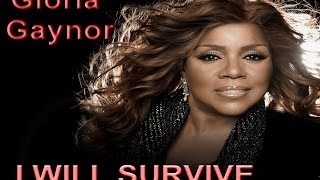 I will survive  Gloria Gaynor  Lyrics [upl. by Proudman]