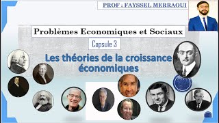 Vidéo 3  Série  PES les théories de la croissance économiques [upl. by Calla195]