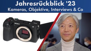 FotografieJahresrückblick 2023 Die beliebtesten Videos Kameras Zubehör [upl. by Iblehs263]