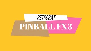 RETROBAT  PINBALL FX3 OFFLINE [upl. by Marou40]