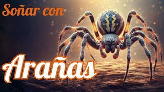 ⚠️ CUIDADO si ves una ARAÑA 🕷️ en tus SUEÑOS ⚠️  ¿Qué significa SOÑAR con ARAÑAS [upl. by Rein256]