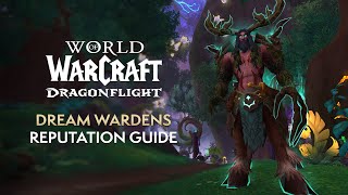 Dream Warden RenownReputation Guide  Patch 102  Dragonflight [upl. by Brant]