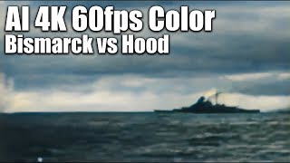 4K DeOldify Colorization 60fps  1941 Bismarck vs Hood in Color  DAIN Frame Interpolation [upl. by Hollister]