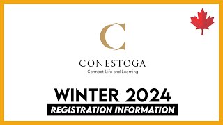 Conestoga College Registration Information Video  Jan intake 2024  Winter [upl. by Lleznod]