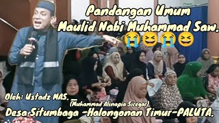 Pandangan Umum Maulid Nabi  Desa Situmbaga Halongonan Timur PALUTA Oleh Ustadz MAS [upl. by Lait]