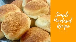 Pandesal Simple Recipe [upl. by Nelubez]