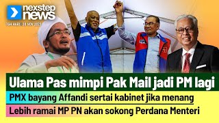 GEMPAR Ulama Pas mimpi Pak Mail jadi PM lagi PMX bayang Affandi sertai kabinet jika menang [upl. by Radloff]