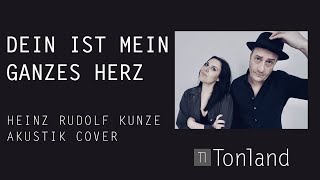 Dein ist mein ganzes Herz  Heinz Rudolf Kunze Acoustic Cover  Akustik Pop [upl. by Marion]