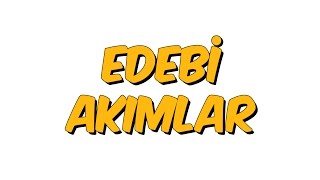 10 dk da EDEBİ AKIMLAR [upl. by Raine726]