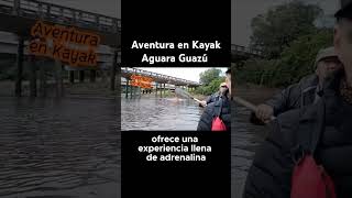 Aventura en Kayak Aguara Guazú [upl. by Desma]