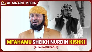 HISTORIA YA SHEIKH NURDIN KISHKI  UKUAJI WAKE KUSOMA NA KUTAFUTA ELIMU YAKE KUANZA KWAKE DAAWA [upl. by Lihcox]