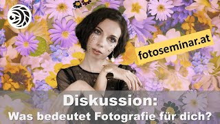 Diskussion Was bedeutet Fotografie für dich  mizerovskycom [upl. by Barcroft]