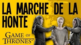 GoT  La marche de Cersei inspirée dun fait réel   Motion VS History 12 [upl. by Ainotna]