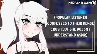 Whats Going On Popular Listener Confession Dense Crush ASMR [upl. by Pepe]