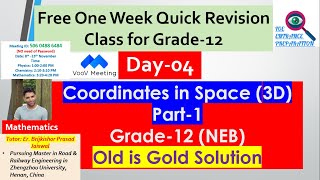 Coordinates in Space 3D Part1 Old is Gold Solutions  Quick Revision Class for Grade12  Day04 [upl. by Alicea193]