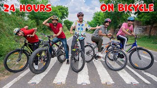 24 Hours Bicycle Challenge  क्या हम साइकिल पे 24 घंटे बिता पाएंगे Challenge Gone Extreme [upl. by Bain615]