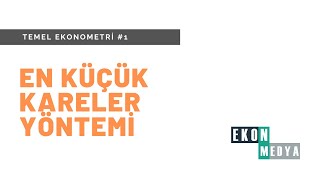 Excel ile Temel Ekonometri 1  En Küçük Kareler Yöntemi [upl. by Ennirak895]