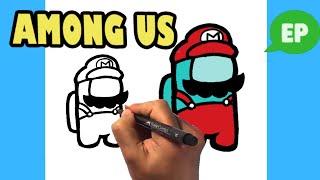 How to Draw Among Us  Mario Crewmate  Eay Pictures to Draw [upl. by Stinson911]