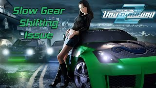 How to fix slow gear shifting issue in NFS Underground 2 [upl. by Anilrahc13]