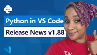 Python in VS Code  Release News v188 [upl. by Assilim466]