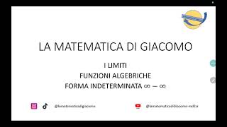 I limiti Le forme indeterminata con gli infiniti La differenza Esercizi svolti [upl. by Scharf]