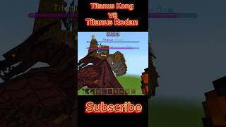 Titanus kong vs Titanus rodan shorts viralvideo minecraft [upl. by Parthena]