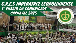 1º ENSAIO DA IMPERATRIZ PRA O CARNAVAL 2025 [upl. by Edd]