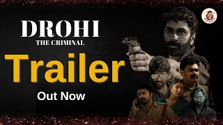 Drohi The Criminal Trailer  DrohiTheCriminal Drohi [upl. by Koziel]