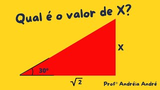 Valor de X  Encontrando o valor desconhecido em um triângulo retângulo usando a formula da tangente [upl. by Jonah]