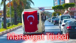 So sieht es heute in MANAVGAT Türkei 2024 aus antalya manavgat türkei [upl. by Eniawtna]