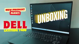 Unboxing the Dell Latitude 7400 A Business Class Experience Business Series Dell Latitude 7400 [upl. by Aun3]