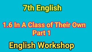 16 In A class Of Their own Part 1 English Workshop  9th English [upl. by Thais602]