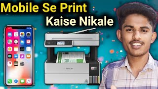 Mobile Se Print Kaise Nikale Without Cable  Epson L6460 Printer Se Print Kaise Nikale [upl. by Kyla148]