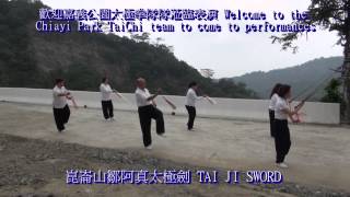 崑崙山鄒阿真太極劍Qigong TAI JI SWORDmp4 [upl. by Etz514]