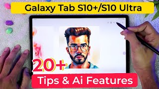 Samsung Galaxy Tab S10S10 Ultra Top 20 Tips amp AI Features Explained  Tab S10 Plus Tips amp Tricks [upl. by Yaner200]