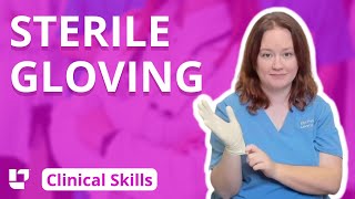 Sterile Gloving Clinical Nursing Skills  LevelUpRN [upl. by Saito]