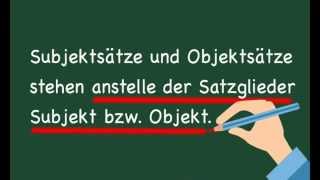 Objektsatz und Subjektsatz Merkmale Bildung amp Gebrauch [upl. by Esirahc]