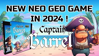 New Neo Geo Game coming 2024  Captain Barrel [upl. by Aniretak]