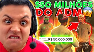 ROUBEl 50 MILHÕES do ADM da CIDADE 😱 GTA RP Paulinho o LOKO [upl. by Tur]