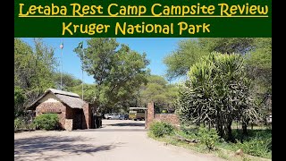 Letaba Rest Camp Campsite Review Kruger National Park [upl. by Attelrak]