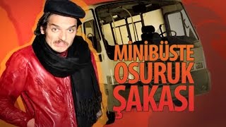 Minibüste Osuruk Şakası💨 Hayrettin [upl. by Dorelle]