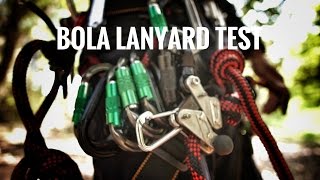 BOLA Lanyard Adjuster Test Gopro SRT ARBORIST BULLDOG BORN DMM Captain Hook [upl. by Collyer]